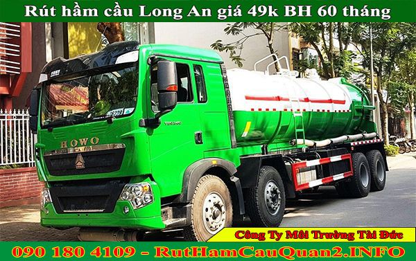 Rút hầm cầu Long An giá 49k BH 60 tháng uy tín 100%