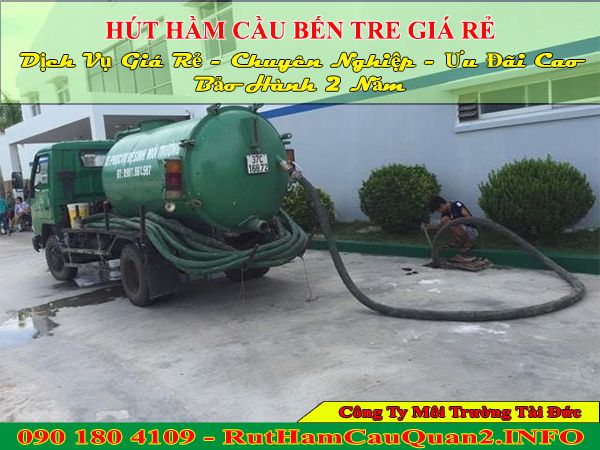Hút hầm cầu Bến Tre Tài Đức giảm giá 49k BH 60 tháng