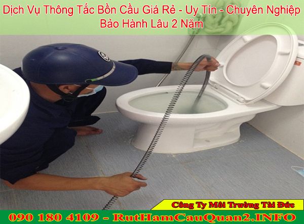 Thông tắc bồn cầu huyện Quốc Oai Tài Đức BH 5 năm